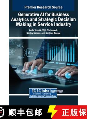 【3-4周达】Generative AI for Business Analytics and Strategic Decision Making in Service Industry [9798369370261]