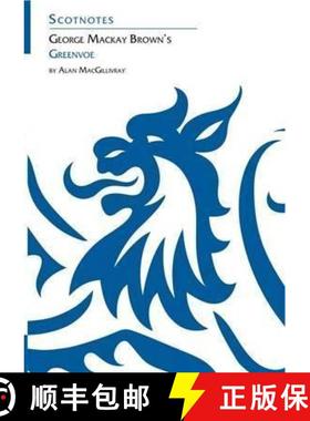 【3-4周达】George Mackay Brown's Greenvoe: (Scotnotes Study Guides) [9780948877087]