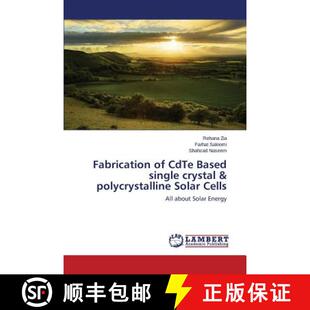 预订 Fabrication of CdTe Based single crystal & polycrystalline Solar Cells [9783659694820]