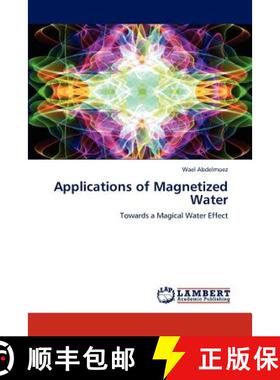 【3-4周达】Applications of Magnetized Water [9783848482214]