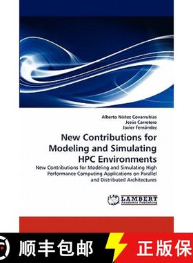 预订 New Contributions for Modeling and Simulating HPC Environments [9783838381688]