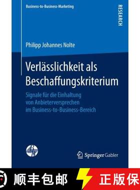 【3-4周达】Verlässlichkeit als Beschaffungskriterium : Signale für die Einhaltung von Anbieterversp... [9783658131524]