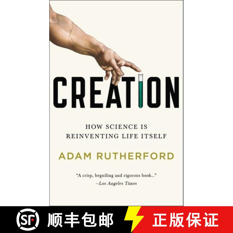 【3-4周达】Creation: How Science Is Reinventing Life Itself [9781617230110]