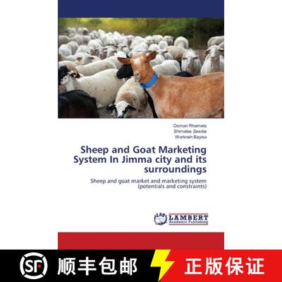 预订 Sheep and Goat Marketing System In Jimma city and its surroundings [9783659199264]