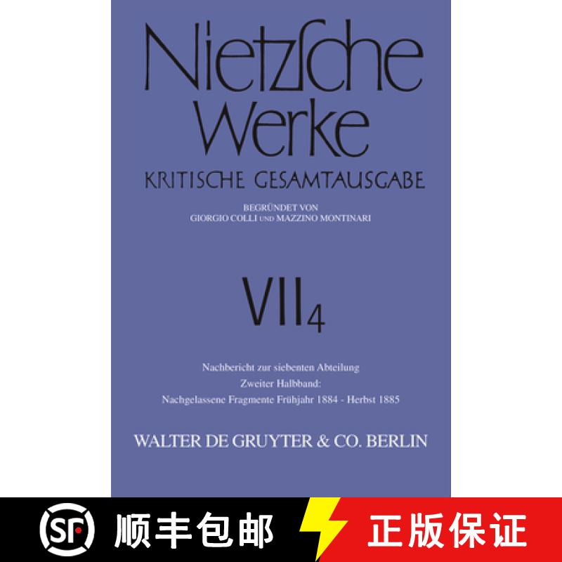 预订 Nachgelassene Fragmente Frühjahr 1884 - Herbst 1885 [9783110103021]