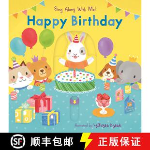 【3-4周达】Happy Birthday: (An Interactive Board Book with Sliders and QR Code for Instrumental and V... [9781536241457]
