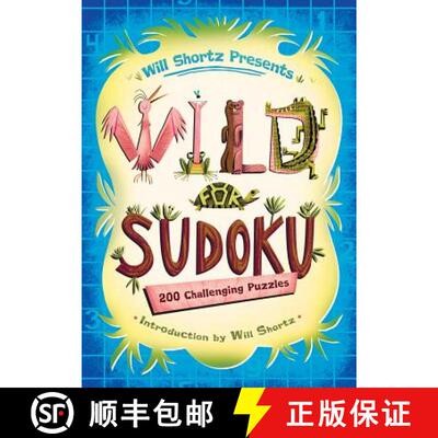 【3-4周达】Will Shortz Presents Wild for Sudoku: 200 Challenging Puzzles [9781250032607]