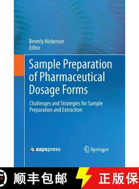 【3-4周达】Sample Preparation of Pharmaceutical Dosage Forms : Challenges and Strategies for Sample P... [9781489995827]