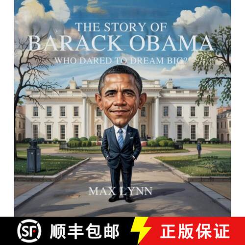 【3-4周达】The Story of Barack Obama: Who Dared to Dream Big? [9798349334269]