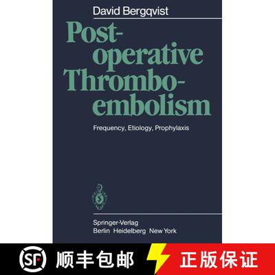 【3-4周达】Postoperative Thromboembolism : Frequency, Etiology, Prophylaxis [9783540120629]
