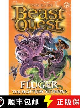【3-4周达】Beast Quest: Fluger the Sightless Slitherer: Series 24 Book 2 [9781408357774]