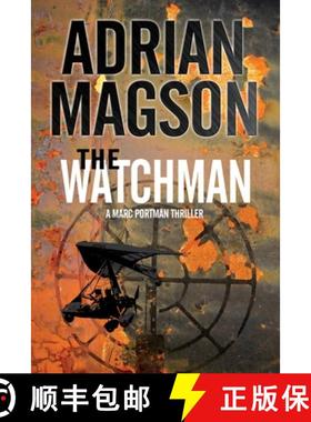 【3-4周达】The Watchman: A Marc Portman Thriller [9780727883704]