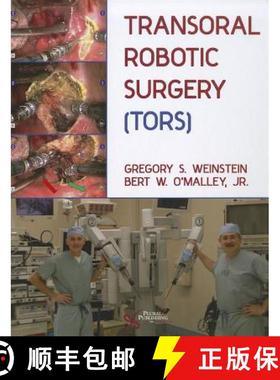 【3-4周达】TransOral Robotic Surgery (TORS) [With DVD ROM] [9781597560740]