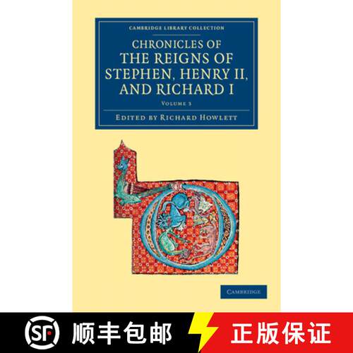 【3-4周达】Chronicles of the Reigns of Stephen, Henry II, and Richard I: - The Gesta Stephani regis A... [9781108052283]