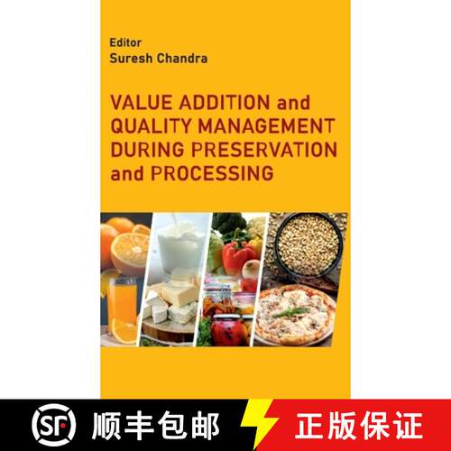 【3-4周达】精装 Value Addition and Quality Management During Preservation and Processing [9789390175536]