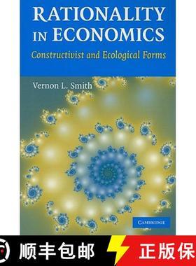 【3-4周达】Rationality in Economics: Constructivist and Ecological Forms [9780521133388]
