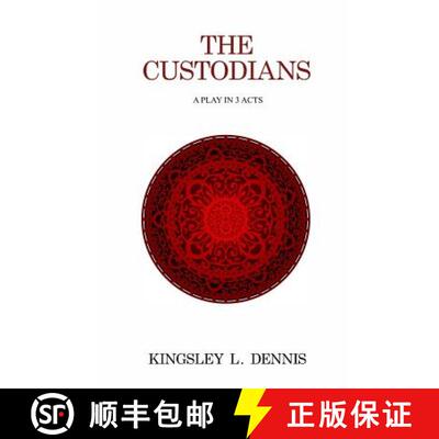 【3-4周达】The Custodians: A Play in 3 Acts [9780995481763]