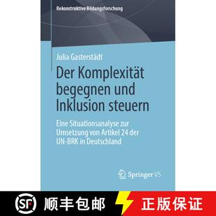 【3-4周达】Der Komplexität begegnen und Inklusion steuern : Eine Situationsanalyse zur Umsetzung von... [9783658278373]