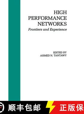 【3-4周达】High Performance Networks: Frontiers and Experience [9781461363958]