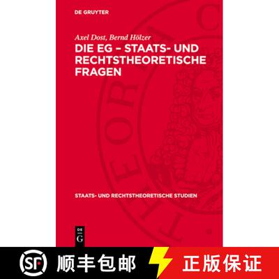 【3-4周达】精装 Die Eg - Staats- Und Rechtstheoretische Fragen [9783112713723]
