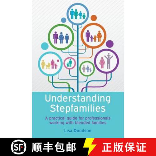 【3-4周达】Understanding Stepfamilies: A practical guide for professionals working with blended famil... [9780335264780]