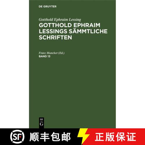 【3-4周达】精装 Gotthold Ephraim Lessings Sämmtliche Schriften Gotthold Ephraim Lessings Sämmtliche... [9783112326572]