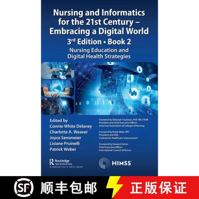 【3-4周达】精装 Nursing and Informatics for the 21st Century - Embracing a Digital World, 3rd Edition... [9781032249780]