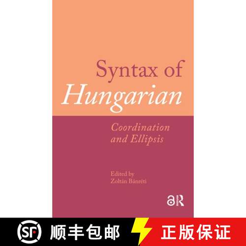 【3-4周达】精装 Syntax of Hungarian – Coordination and Ellipsis [9789463728775]