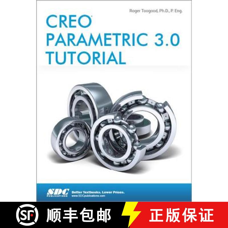 【3-4周达】Creo Parametric 3.0 Tutorial [9781585039487]