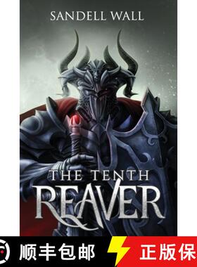 【3-4周达】The Tenth Reaver [9780999038475]