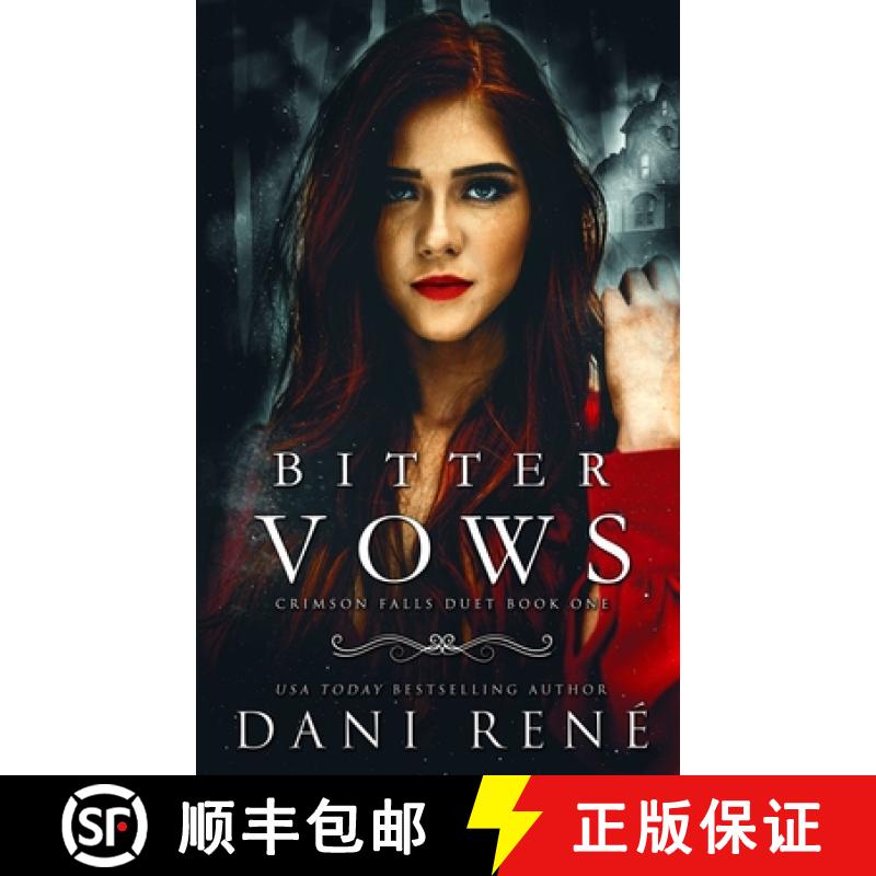 【3-4周达】Bitter Vows: A Twisted Arranged Marriage Romance [9781838449278]