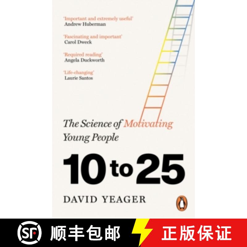 现货 10到25岁：激励年轻人的科学 英版简装小开本 10 to 25: The Science of Motivating Young People [9781804953969]