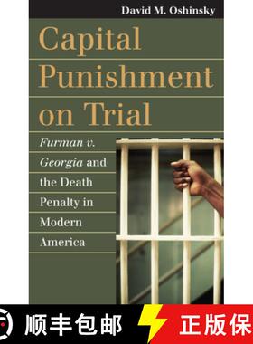 【3-4周达】精装 Capital Punishment on Trial – Furman V. Georgia and the Death Penalty in Modern America [9780700617104]