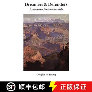 Dreamers and Defenders Conservationists 4周达 American 9780803291560
