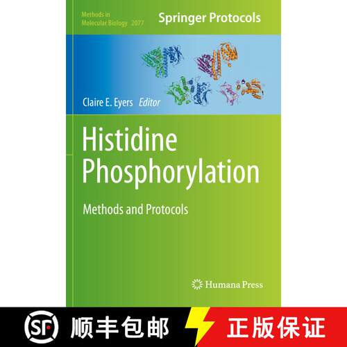 【3-4周达】Histidine Phosphorylation: Methods and Protocols [9781493998869]