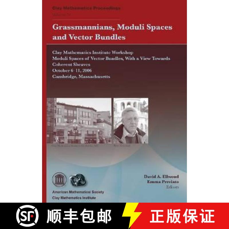 【3-4周达】Grassmannians, Moduli Spaces and Vector Bundles: Clay Mathematics Institute Workshop Modul... [9780821852057]