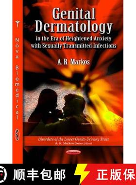 【3-4周达】Genital Dermatology in the Era of Heightened Anxiety with Sexually Transmitted Infections [9781612091518]