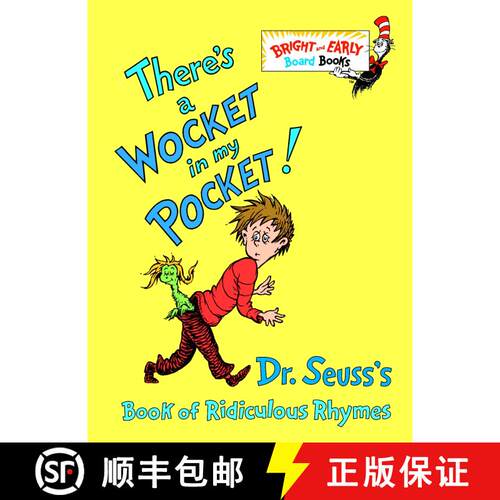 【3-4周达】There's a Wocket in My Pocket!: Dr. Seuss's Book of Ridiculous Rhymes [9780679882831]