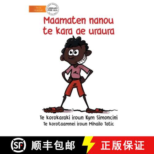 【3-4周达】My Favourite Colour is Red - Maamaten nanou te kara ae uraura (Te Kiribati) [9781922844743]