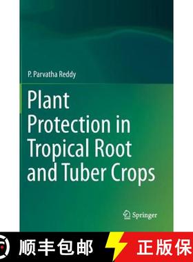 【3-4周达】Plant Protection in Tropical Root and Tuber Crops [9788132223887]