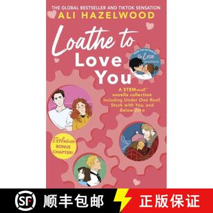 【3-4周达】Loathe To Love You : From the bestselling author of The Love Hypothesis [9781408726778]