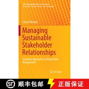 Corporate Stakeholder Approaches Manage... Managing Responsible 4周达 9783319843537 Sustainable Relationships