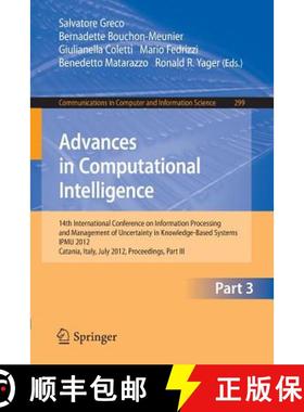 【3-4周达】Advances in Computational Intelligence, Part III: 14th International Conference on Informa... [9783642317170]
