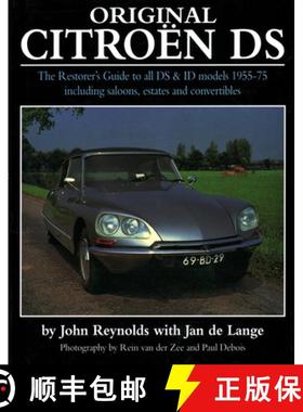 【3-4周达】Original Citroen DS: The Restorer's Guide to All DS & Id Model 1955-75 Including Saloons, ... [9781906133832]