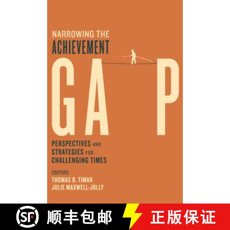 【3-4周达】Narrowing the Achievement Gap: Perspectives and Strategies for Challenging Times [9781612501239]