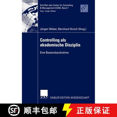 【3-4周达】Controlling als akademische Disziplin : Eine Bestandsaufnahme [9783824476930]