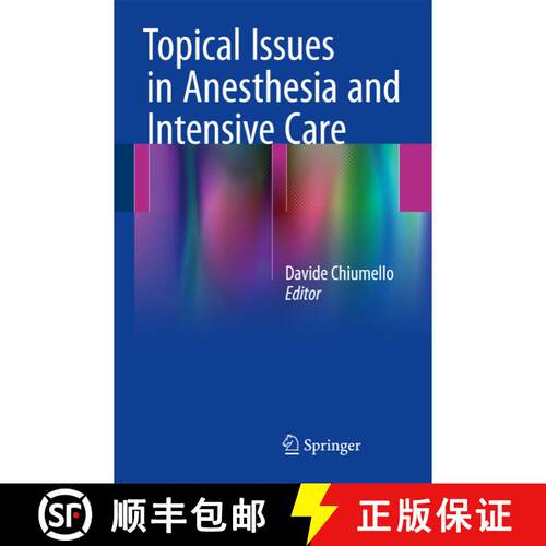 【3-4周达】Topical Issues in Anesthesia and Intensive Care (1st ed. 2016) [9783319313962]