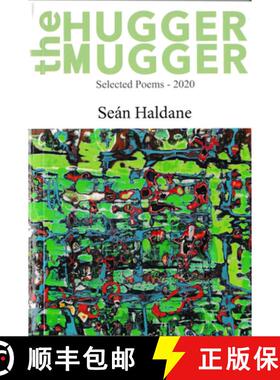 预订 The Hugger Mugger: Selected Poems 2020 [9780957466975]