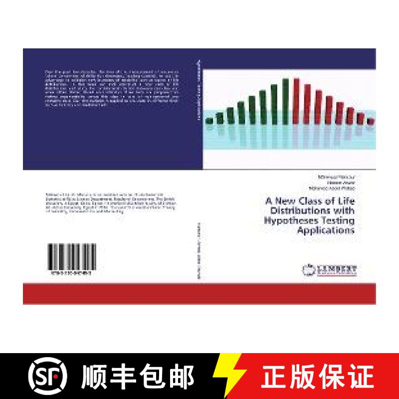 预订 A New Class of Life Distributions with Hypotheses Testing Applications [9783330047495]