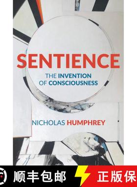预订 Sentience: The Invention of Consciousness [9780262548311]